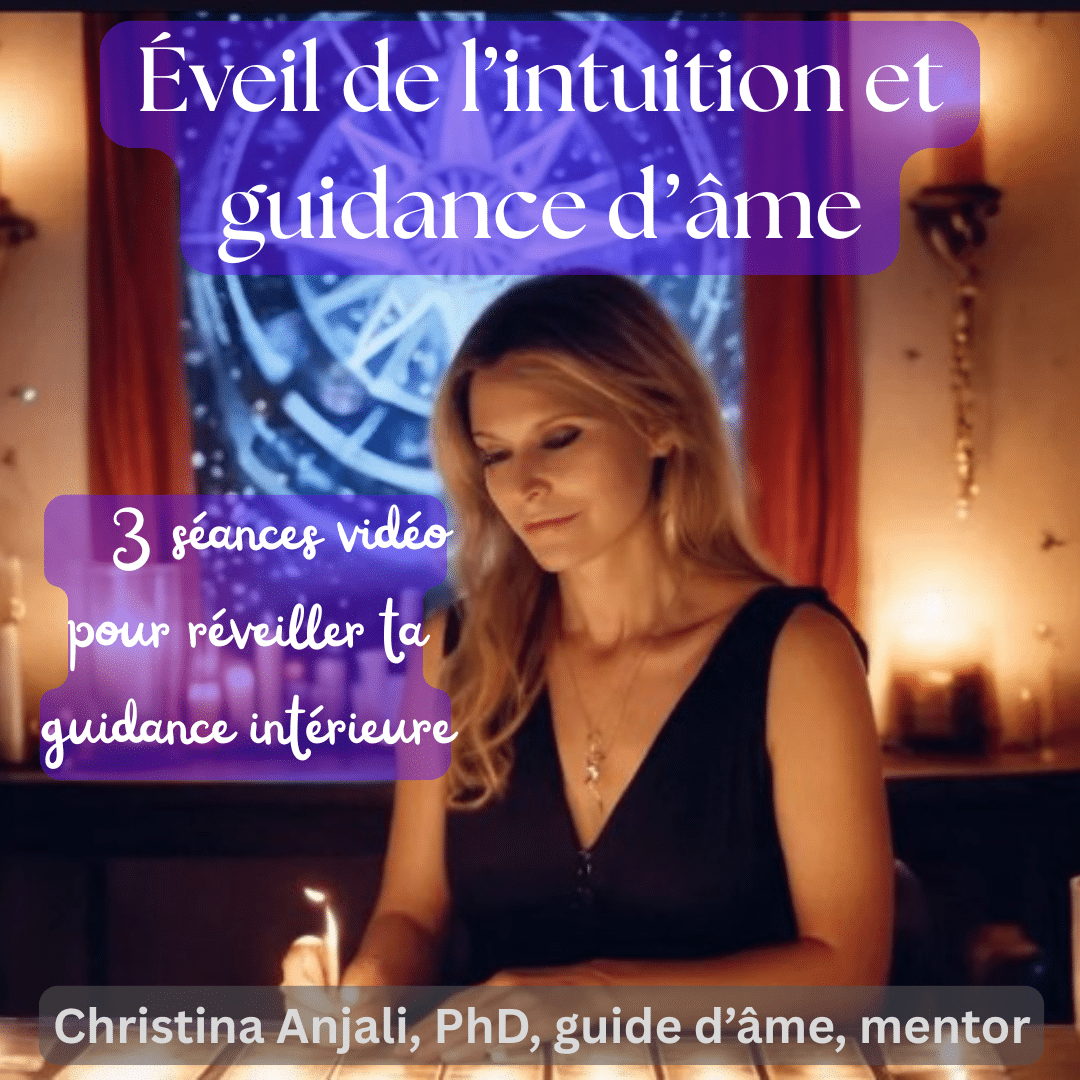 Éveil de l'intuition et guidance d'âme