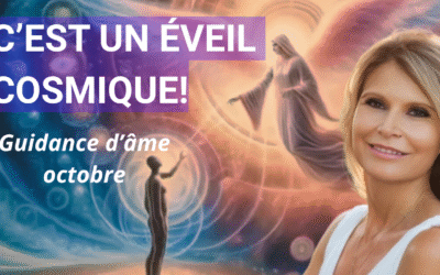 Guidance d’âme d’octobre : un éveil cosmique